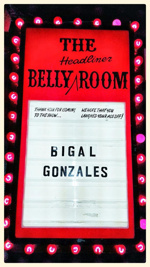 The Comedy Store Belly Room marquee reading Big Al Gonzales